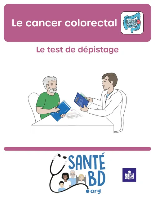 Le dépistage du cancer colorectal en « facile à lire et à comprendre »
