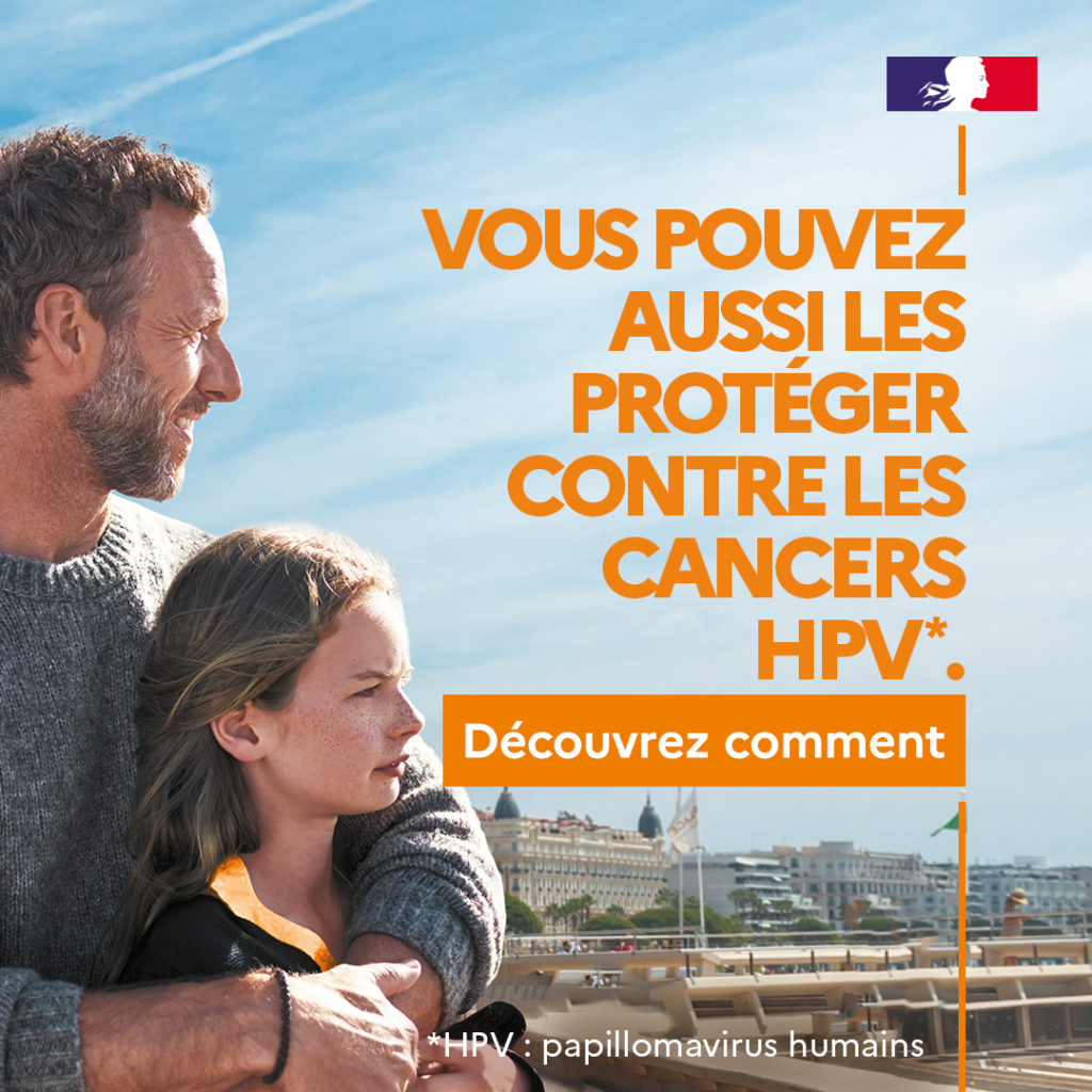 Contre les cancers HPV*, il existe un vaccin sûr et efficace